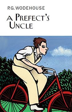 portada A Prefect's Uncle (Everyman's Library P G WODEHOUSE)