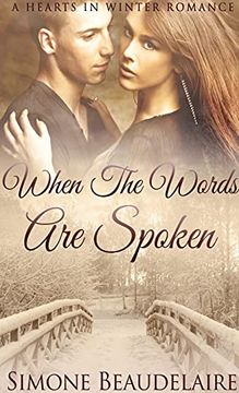 portada When the Words are Spoken (2) (Hearts in Winter) (en Inglés)