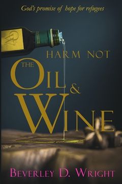 portada Harm Not The Oil And Wine (en Inglés)