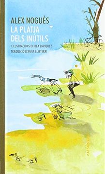 portada La Platja Dels Inútils (Akinarra) (in Catalá)