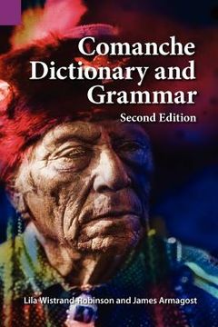 portada comanche dictionary and grammar, second edition