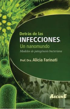 portada Detrás de las Infecciones. Un nanomundo (in Spanish)