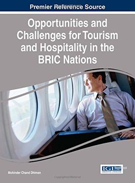 portada Opportunities and Challenges for Tourism and Hospitality in the BRIC Nations (Advances in Hospitality, Tourism, and the Services Industry)