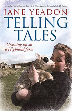 portada Telling Tales: Growing Up on a Highland Farm