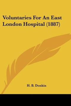 portada voluntaries for an east london hospital (1887) (in English)