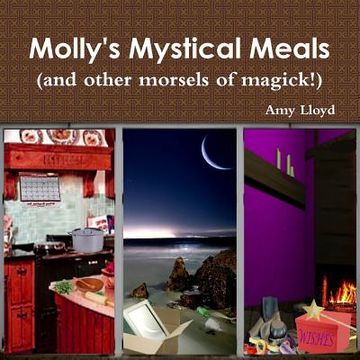 portada Molly's Mystical Meals (and other morsels of magick!) (in English)