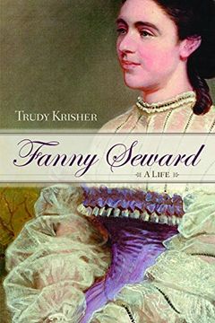 portada Fanny Seward: A Life (New York State Series) 