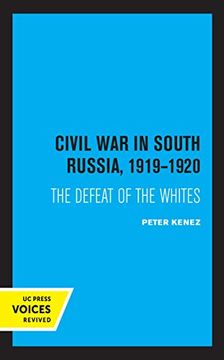 portada Civil war in South Russia, 1919-1920: The Defeat of the Whites