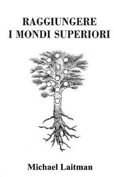 portada Raggiungere i Mondi Superiori (in Italian)