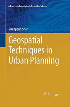 portada Geospatial Techniques in Urban Planning (Advances in Geographic Information Science) (en Inglés)