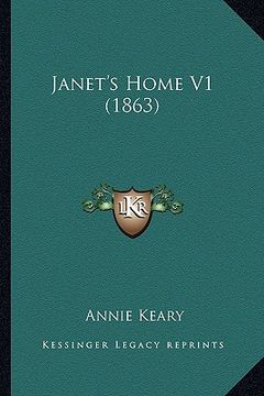 portada janet's home v1 (1863) (en Inglés)