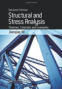 portada Structural and Stress Analysis: Theories, Tutorials and Examples, Second Edition (in English)