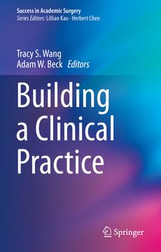 portada Building a Clinical Practice (en Inglés)