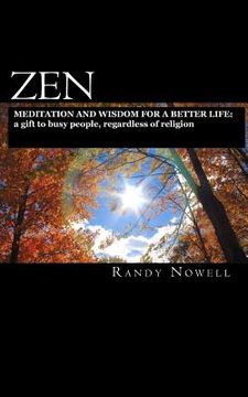 portada zen meditation and wisdom for a better life