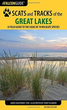 portada Scats and Tracks of the Great Lakes: A Field Guide to the Signs of 70 Wildlife Species (Scats and Tracks Series) (en Inglés)