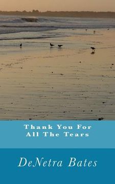 portada Thank You For All The Tears (en Inglés)