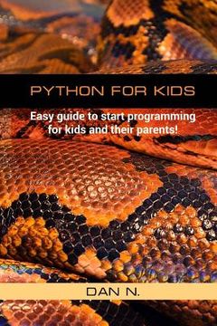 portada Python for Kids: Easy guide to start programming for kids and their parents! (in English)