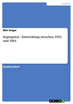 portada Segregation - Entwicklung Zwischen 1954 und 1964 (in German)