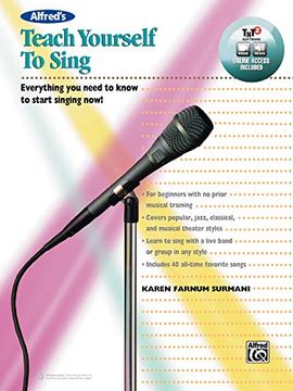 portada Teach Yourself to Sing: Everything you Need to Know to Start Singing Now! 