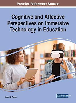 portada Cognitive and Affective Perspectives on Immersive Technology in Education (Advances in Educational Technologies and Instructional Design) (en Inglés)