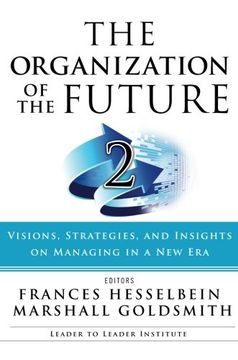 portada Organization of the Future 2 Pod (J-B Leader to Leader Institute/PF Drucker Foundation)