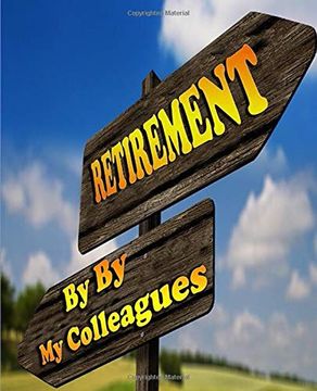 portada Retirement: By by my Colleagues (en Inglés)