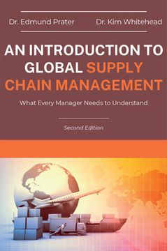 portada An Introduction to Global Supply Chain Management: What Every Manager Needs to Understand (in English)