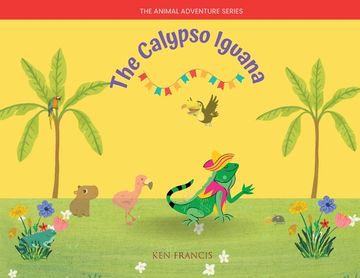 portada The Calypso Iguana (en Inglés)