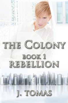 portada The Colony Book 1: Rebellion