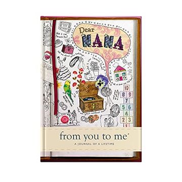 portada Dear Nana, From you to me: Memory Journal Capturing Your Grandmother’S own Amazing Stories (Journals of a Lifetime Sketch Collection): 0 (in English)