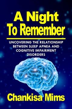 portada A Night To Remember: Uncovering the Relationship Between Sleep Apnea and Cognitive Impairment Disorders (in English)