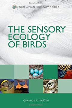 portada The Sensory Ecology of Birds (Oxford Avian Biology)