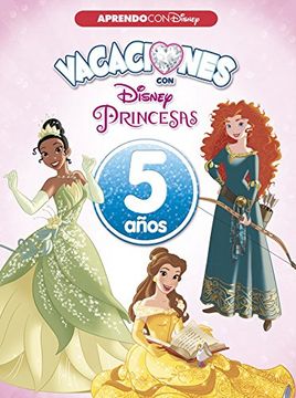portada Vacaciones con las Princesas Disney. 5 años (Aprendo con Disney)