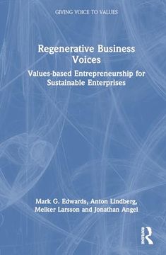 portada Regenerative Business Voices (Giving Voice to Values) (en Inglés)