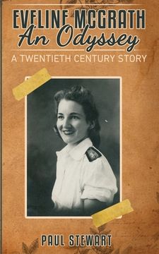 portada Eveline McGrath An Odyssey: A Twentieth Century Story (en Inglés)