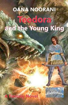 portada Teodora and the Young King: A Fantasy Novel (en Inglés)