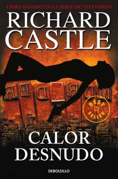 portada Calor Desnudo (Serie Castle 2)