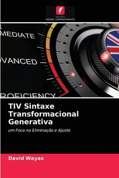 portada Tiv Sintaxe Transformacional Generativa: Um Foco na Eliminação e Ajuste (en Portugués)
