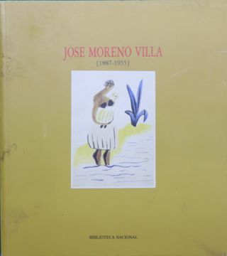 portada José Moreno Villa (1887-1955): Madrid, Abril-Mayo, 1987, Biblioteca Nacional, Salas Ramón Carande