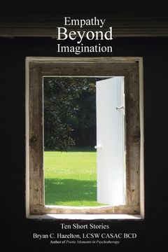 portada Empathy Beyond Imagination: Ten Short Stories (en Inglés)