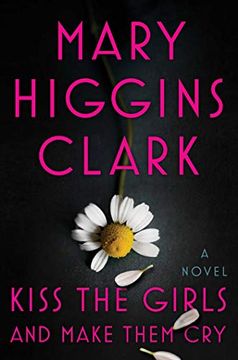 portada Kiss the Girls and Make Them Cry: A Novel (in English)