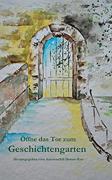 portada Öffne das tor zum Geschichtengarten (in German)