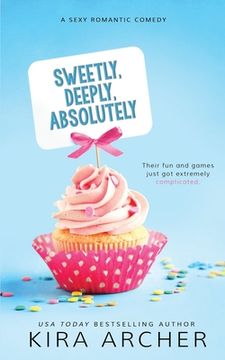 portada Sweetly, Deeply, Absolutely (in English)