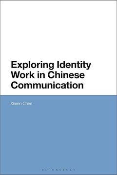 portada Exploring Identity Work in Chinese Communication (en Inglés)