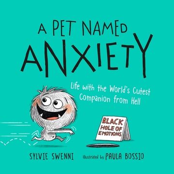 portada A pet Named Anxiety: Life With the World's Cutest Companion From Hell (en Inglés)