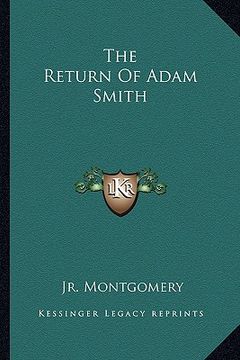 portada the return of adam smith (in English)