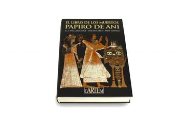 El de los Muertos. Papiro de ani (in Spanish)