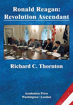 portada Ronald Reagan: Revolution Ascendant (St. James'S Studies in World Affairs) (en Inglés)