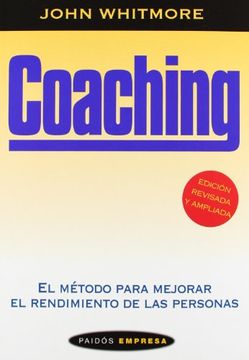 portada Coaching - el Metodo Para Mejorar el Rendimiento de las Personas (Empresa (Paidos))