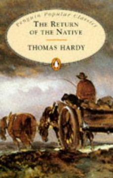 Return of the Native (Penguin Popular Classics) (en Inglés)